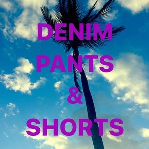 DENIM, PANTS, OVERALLS, SHORTS...
